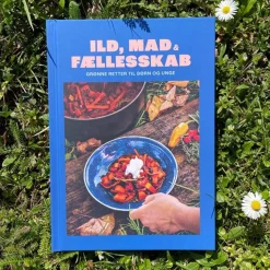 Ild, Mad og Fællesskab - kogebog til bålmad og grønne retter