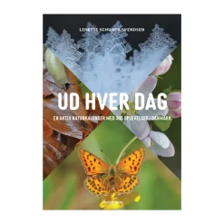 Ud hver dag - En aktiv naturkalender med 365 oplevelser i Danmark